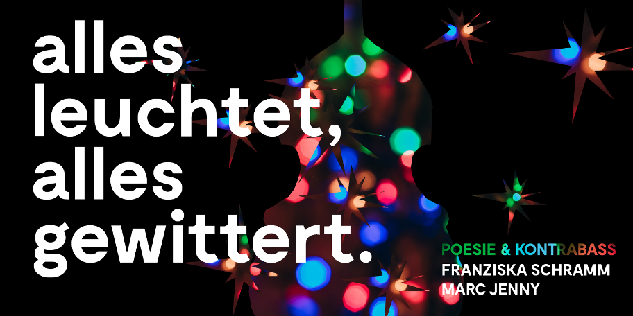 alles leuchtet, alles gewittert alles leuchtet, alles gewittert